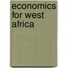 Economics For West Africa by J.D. Rogers