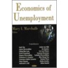Economics Of Unemployment by Unknown