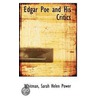Edgar Poe And His Critics door Whitman Sarah Helen Power