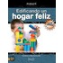 Edificando un Hogar Feliz
