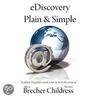 Ediscovery Plain & Simple door Shawnna Childress
