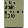Edith Stein Jahrbuch 2010 door Onbekend