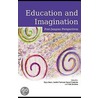 Education And Imagination by Raya Jones