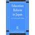 Education Reform in Japan