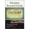 Education Research Trends door Thomas Bertrand