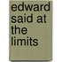 Edward Said At The Limits