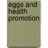 Eggs and Health Promotion