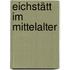 Eichstätt im Mittelalter