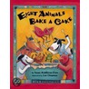 Eight Animals Bake a Cake door Susan Middleton Elya