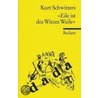 Eile ist des Witzes Weile door Kurt Schwitters