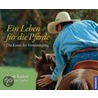 Ein Leben für die Pferde by Mark Rashid
