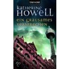 Ein grausames Versprechen door Katherine Howell