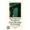 Eine flüchtige Beziehung door William Somerset Maugham: