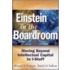 Einstein in the Boardroom