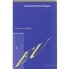 Arbeidsverhoudingen door R. Barents