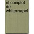 El Complot de Whitechapel