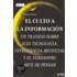 El Culto a la Informacion