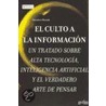 El Culto a la Informacion by Theodore Roszak