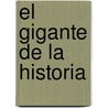 El Gigante de La Historia by Brian Patten