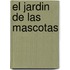 El Jardin de Las Mascotas