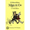 El Maravilloso Mago De Oz by Layman Frank Baum