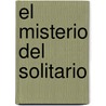 El Misterio del Solitario door Jostein Gaarder