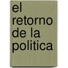 El Retorno de La Politica door Mario Verdi