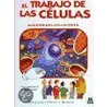 El Trabajo de Las Celulas door Norbert Landa