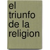 El Triunfo de La Religion by Jacques Lacan