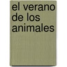 El Verano de Los Animales by Christamaria Fiedler