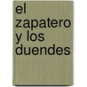 El Zapatero y Los Duendes by Liliana Viola