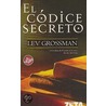 El codice secreto / Codex by Lev Grossman