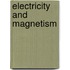 Electricity and Magnetism