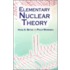 Elementary Nuclear Theory