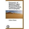Elements Of Medical Logic by Sir Gilbert Blane