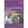 Emergency Medicine Pearls door Jill M. Baren