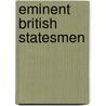 Eminent British Statesmen by Robert James Mackintosh