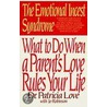 Emotional Incest Syndrome door Patricia Love