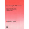Empowering Collaborations door Kimberly Bendict