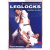 Encyclopedia of Leg Locks door Rigan Machado