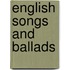 English Songs And Ballads