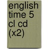 English Time 5 Cl Cd (x2) door Susan Rivers
