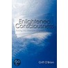 Enlightened Consciousness by Griff O'Brien