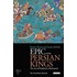 Epic Of The Persian Kings