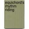 EquiChord's Rhythm Riding door Frank Maddlone