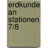 Erdkunde an Stationen 7/8 by Lars Gellner