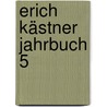 Erich Kästner Jahrbuch 5 by Unknown