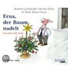Erna, Der Baum Nadelt. Cd door Bernd Eilert