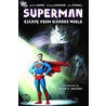 Escape from Bizarro World by Geoff Johns