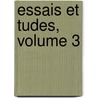 Essais Et Tudes, Volume 3 door Emile de Laveleye